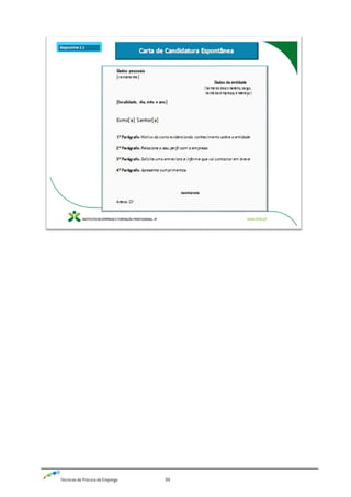 Técnicas de Procura de Emprego 99
 