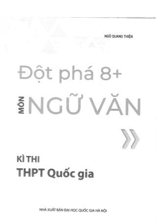 Đột Phá 8+ Kì Thi THPT Quốc Gia Môn Ngữ Văn.pdf
