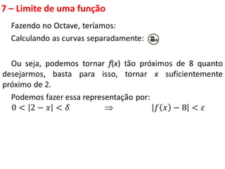 7 – Limite de uma função
 