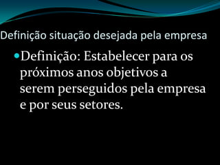 PLANEJAMENTODefinição: uma ferramenta administrativa, que possibilita perceber a realidade, avaliar os caminhos, construir um referencial futuro, estruturando o trâmite adequado e reavaliar todo o processo a que o planejamento se destina – É o modelo teórico para uma ação futura.