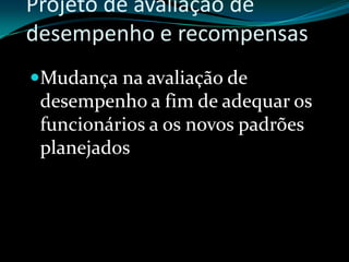 Definição das políticas e diretrizes básicasDefino as políticas da empresaDefino a diretrizes empresariasDefino restrições:Defino Recursos financeirosDefino Recursos Humanos 