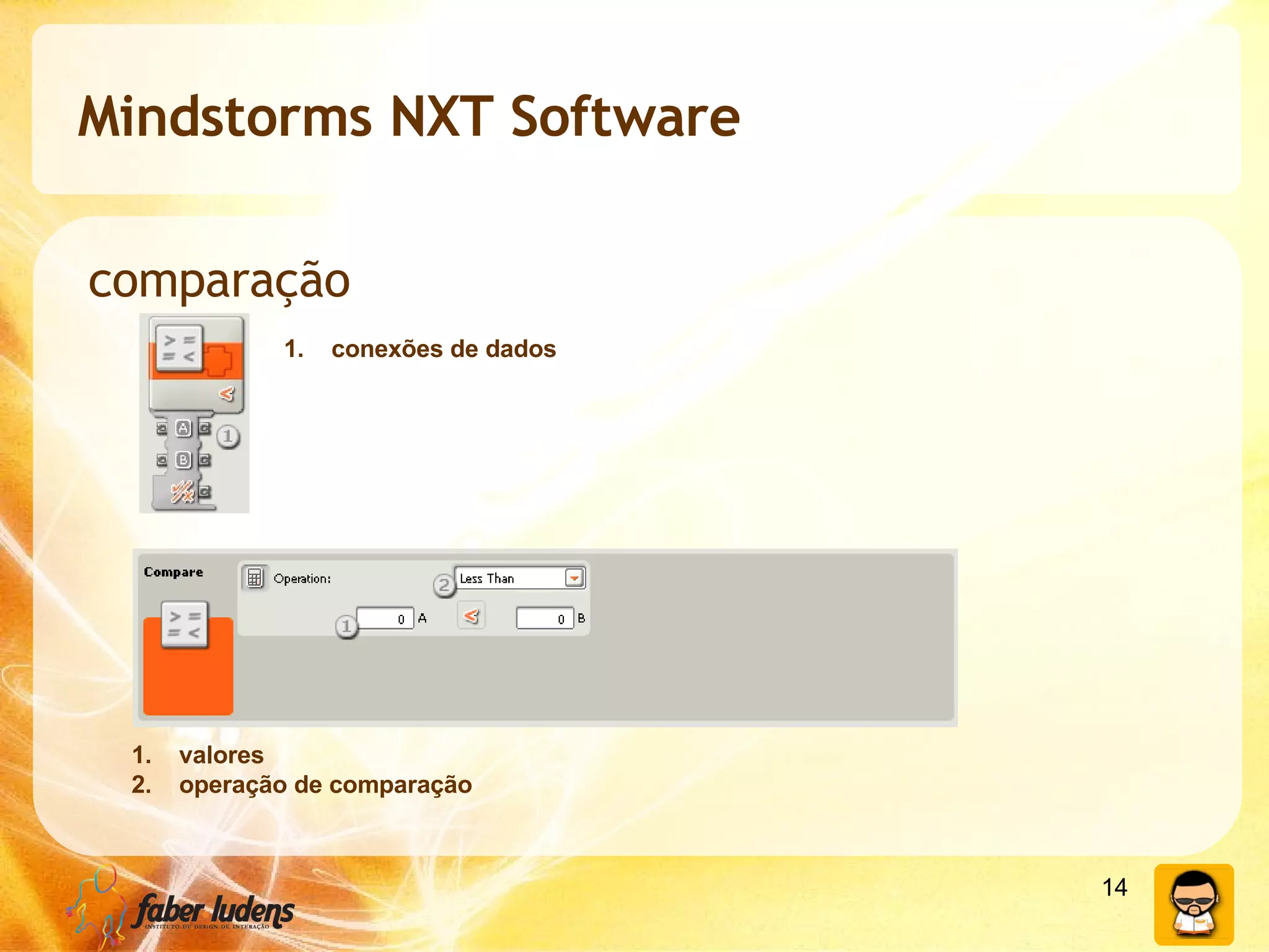 Mindstorms NXT Software comparação conexões de dados valores operação de comparação 