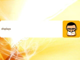 displays 