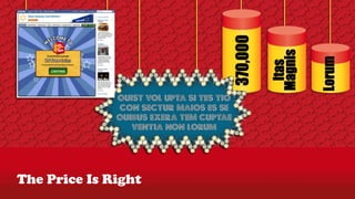 The Price Is Right
 