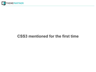 CSS3 mentioned for the first time
 
