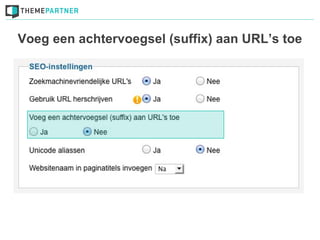 Voeg een achtervoegsel (suffix) aan URL’s toe
 
