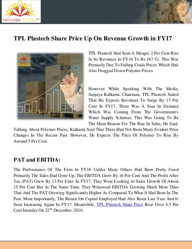 TPL Plastech Share Price Up On Revenue Growth in FY17