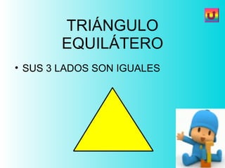 TRIÁNGULO EQUILÁTERO SUS 3 LADOS SON IGUALES 