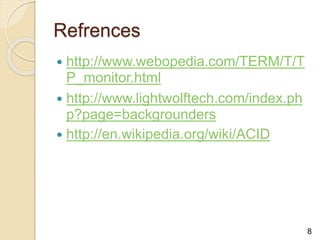 Transaction Processing Monitors | PPT