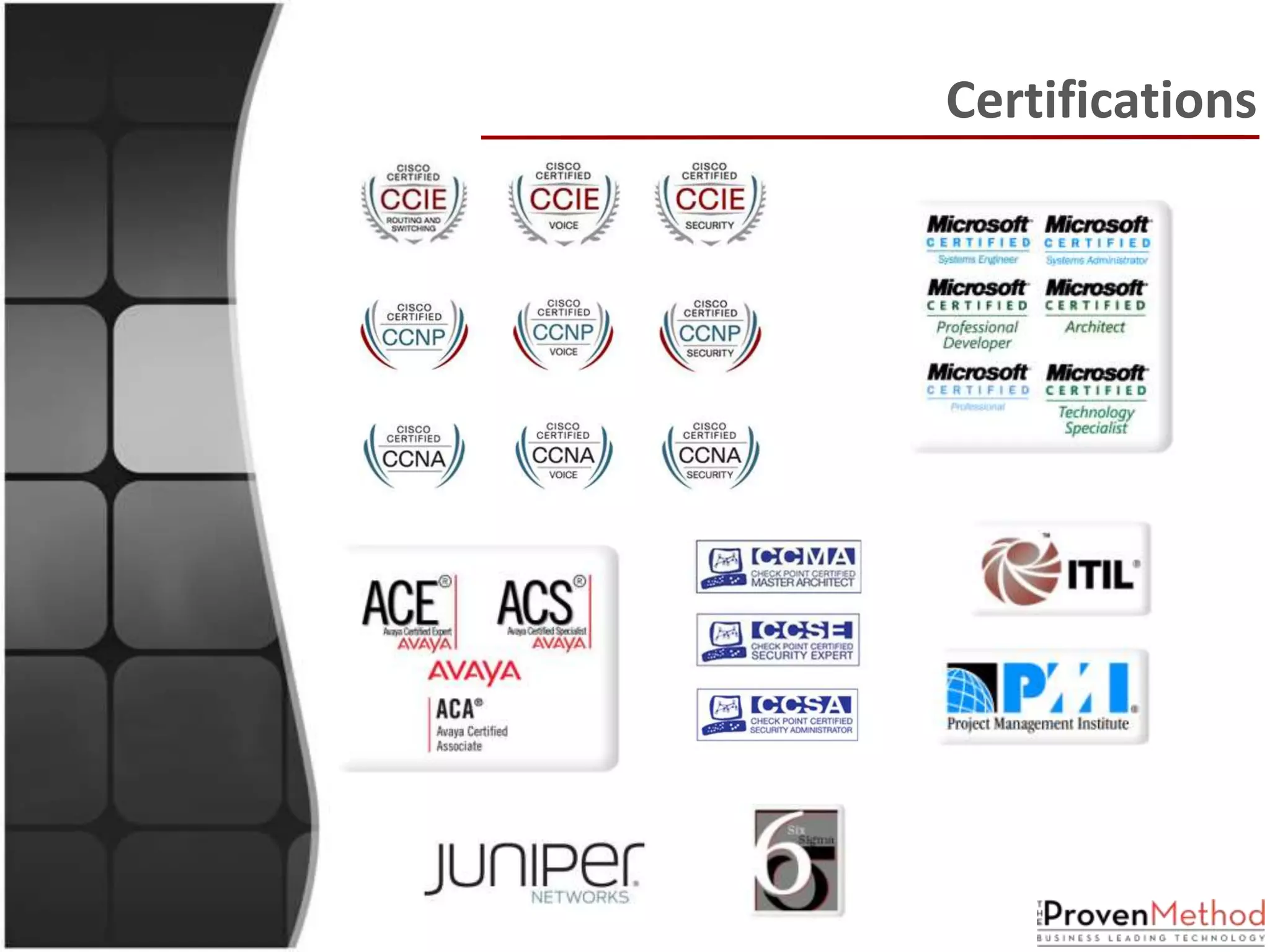 Certifications
 