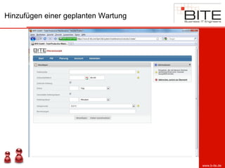 Hinzufügen einer geplanten Wartung




                                     www.b-ite.de
 