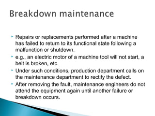  Repairs or replacements performed after a machine
has failed to return to its functional state following a
malfunction o...