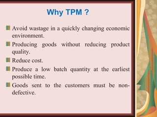 Total Productive Maintenance (TPM) PPT. FULL | PPT