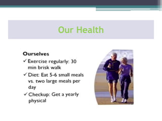 Our Health
 