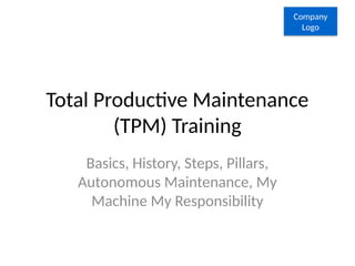 Tpm Training.pdf Training on TPM, Steps of TPM, Benefits of TPM | PPTX