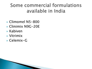  Climomel N5-800
 Clinimix N9G-20E
 Kabiven
 Vitrimix
 Celemix-G
 