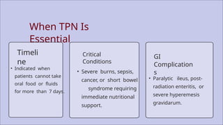 Tpn Fluids Total parenteral nutrition(TPN).slide pptx | PPTX