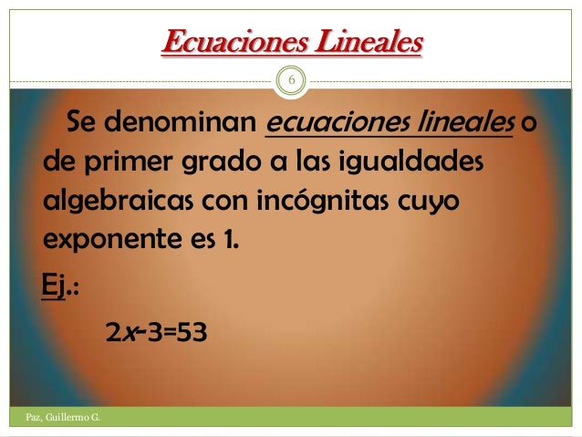 Ecuaciones Lineales con una incognita
