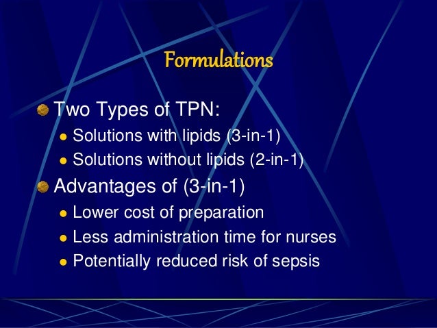 2 in 1 vs 3 in 1 tpn Tpn 2 in 1 vs 3 in 1 tpn Tpn