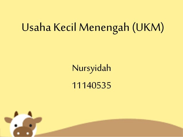 Usaha Kecil Menengah Ukm