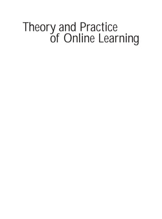 Theory and Practice
     of Online Learning




      VIEWING OPTIONS

        View as a single page

   View as continuous facing pages

          Open bookmarks
 