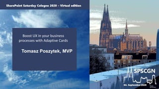 Boost UX in your business
processes with Adaptive Cards
Tomasz Poszytek, MVP
 