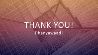 FABRIKAM
THANK YOU!
Dhanyawaad!
 