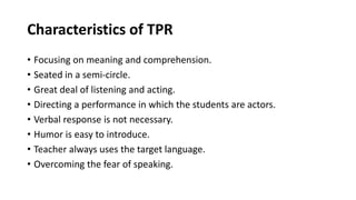 Total Physical Respose Method | PPTX