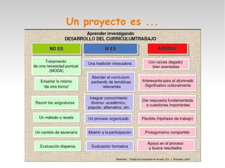 Un proyecto es ...
 