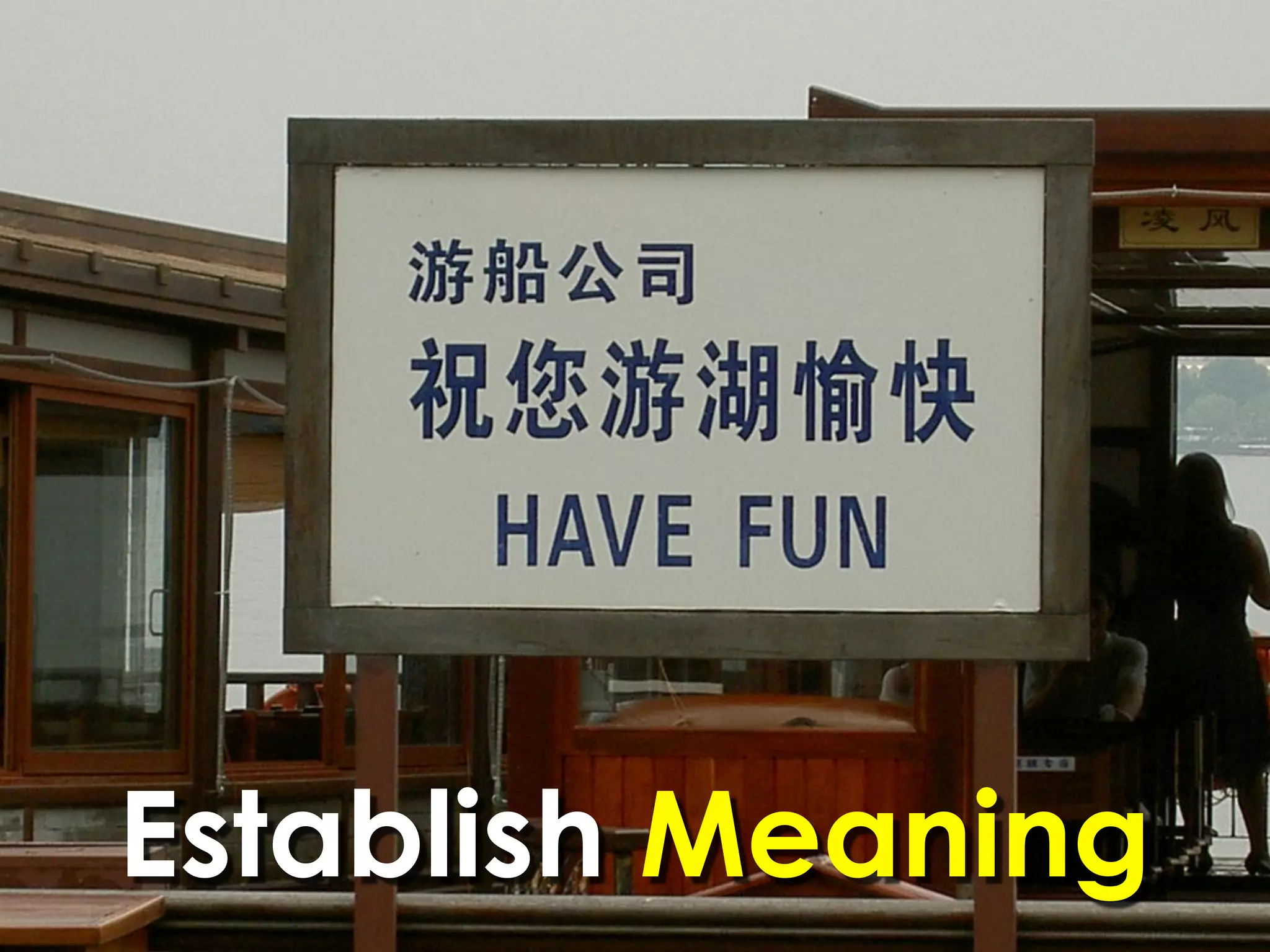 Establish Meaning
 