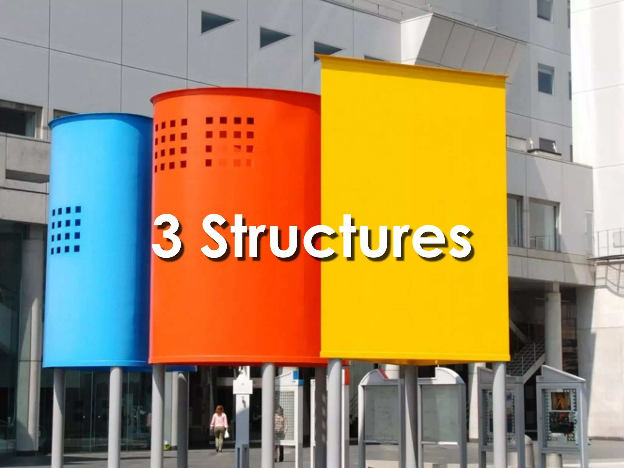 3 Structures
 