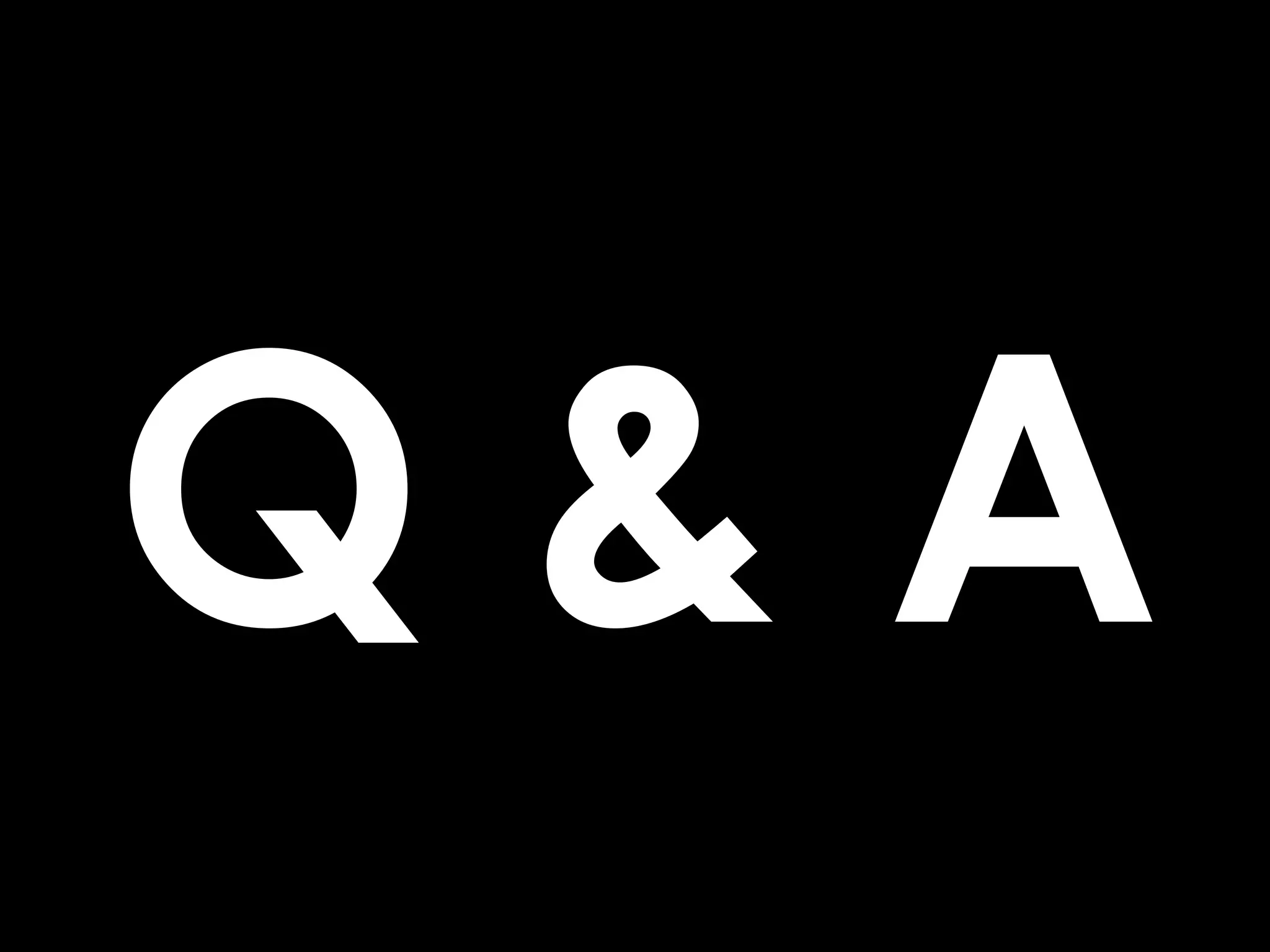 Q&A
 