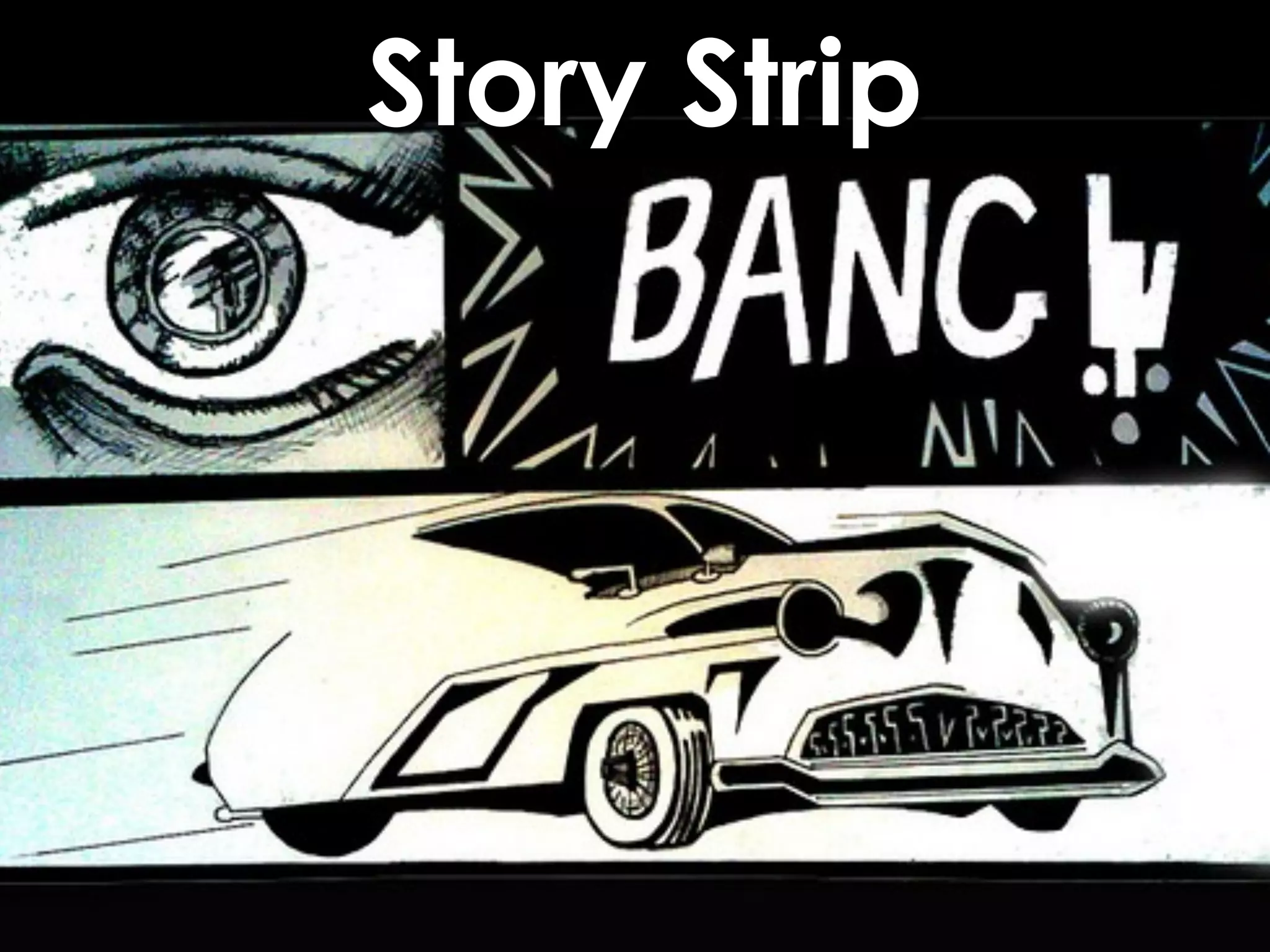 Story Strip
 