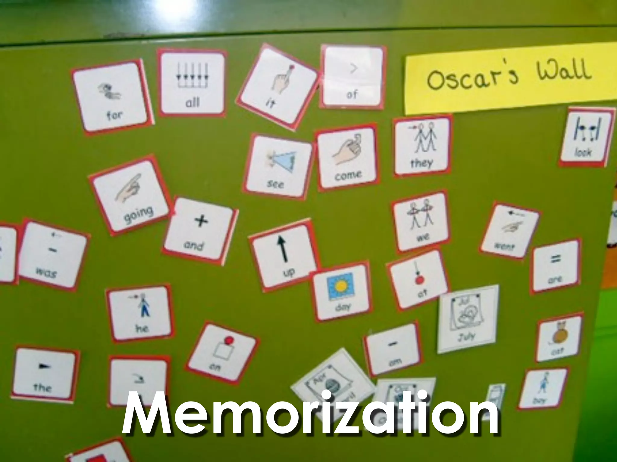 Memorization
 