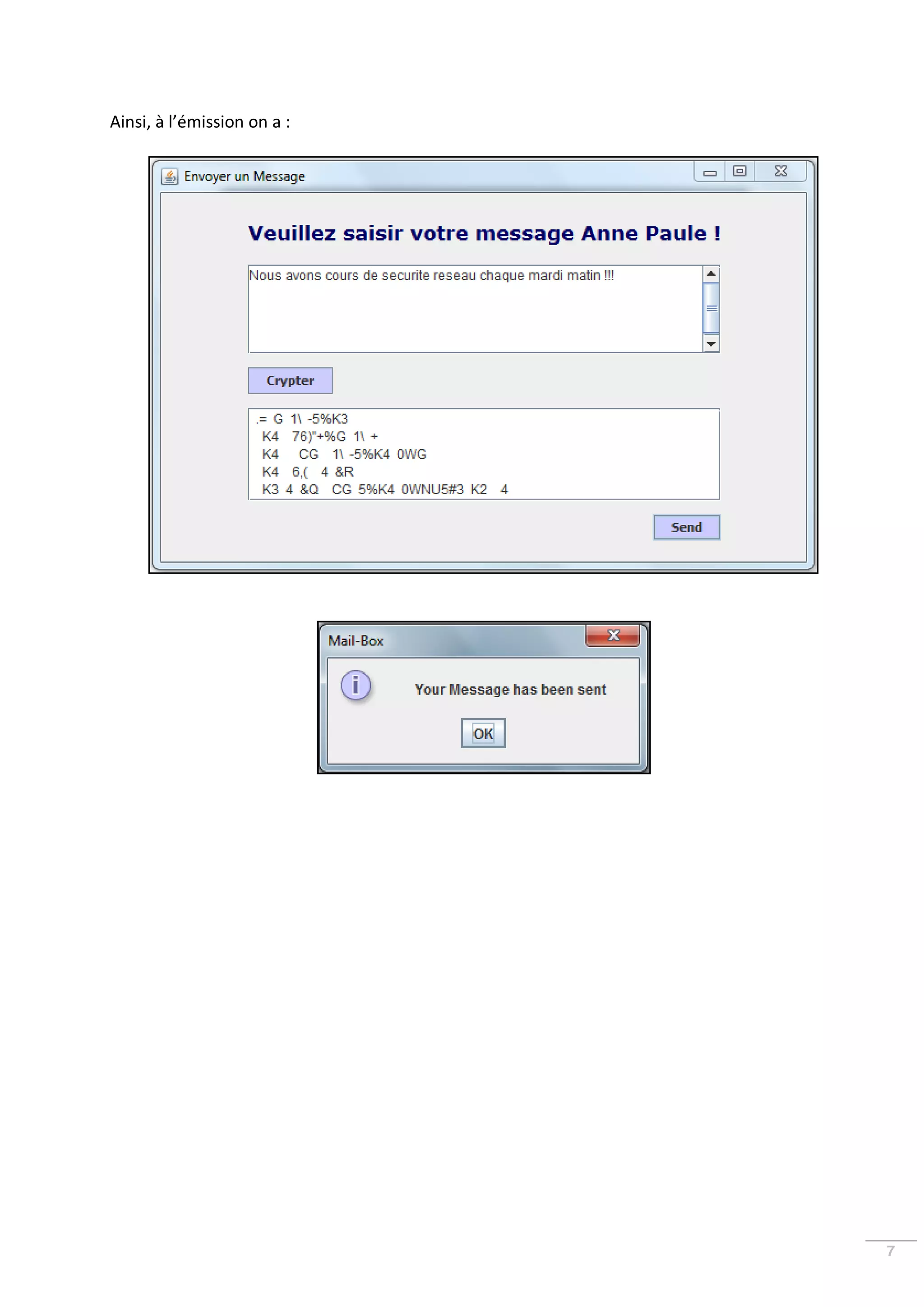 Ainsi, à l’émission on a :




                             7
 