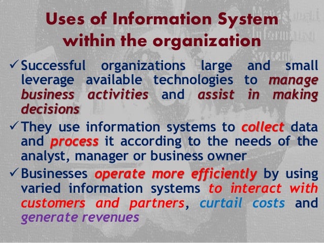 information system 2 uses of information system within the