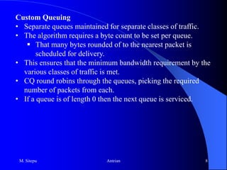 Queuing theory mathematics gets very complicated because it applies probability and statistics to queuing systems.What is the probability that the arriving task will find a device busy?On average, how many tasks are ahead of the task that just entered the system?The Early DerivationsA single server queue is a combination of a servicing facility that accommodates one customer at a time (server) + a waiting area (queue).These components together are called a system.M. Sitepu5Antrian