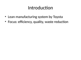 Comprehensive Overview of Toyota Production System: Lean Manufacturing ...