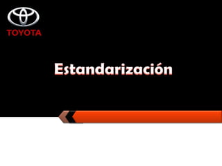 Estandarización