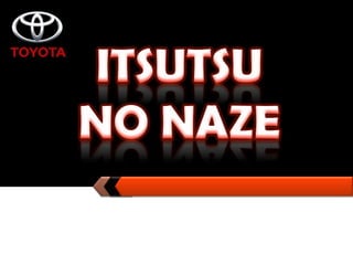 ITSUTSU NO NAZE