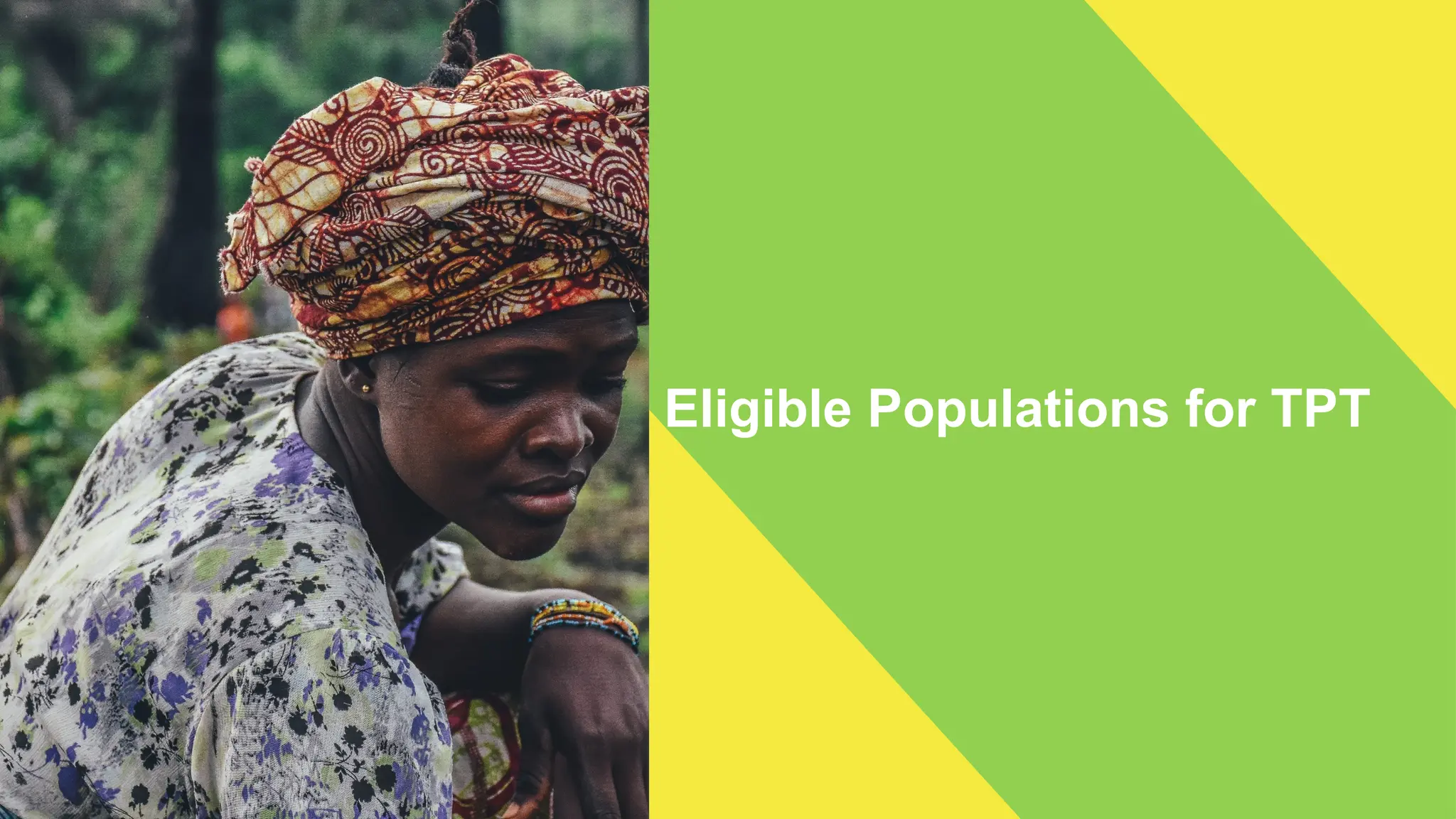 Eligible Populations for TPT
 