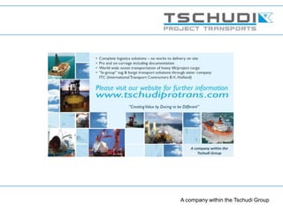 A company within the Tschudi Group
 