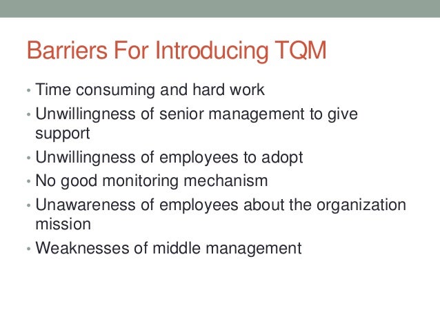 How tqm help an organization to adopt invironment change