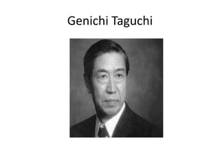 Genichi Taguchi
 