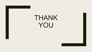 THANK
YOU
 