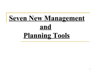 NEW SEVEN TOOLS OF QUALITY MANAGEMENT | PPT
