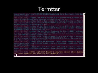 Termtter
 