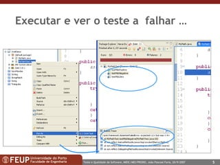 Executar e ver o teste a  falhar … 