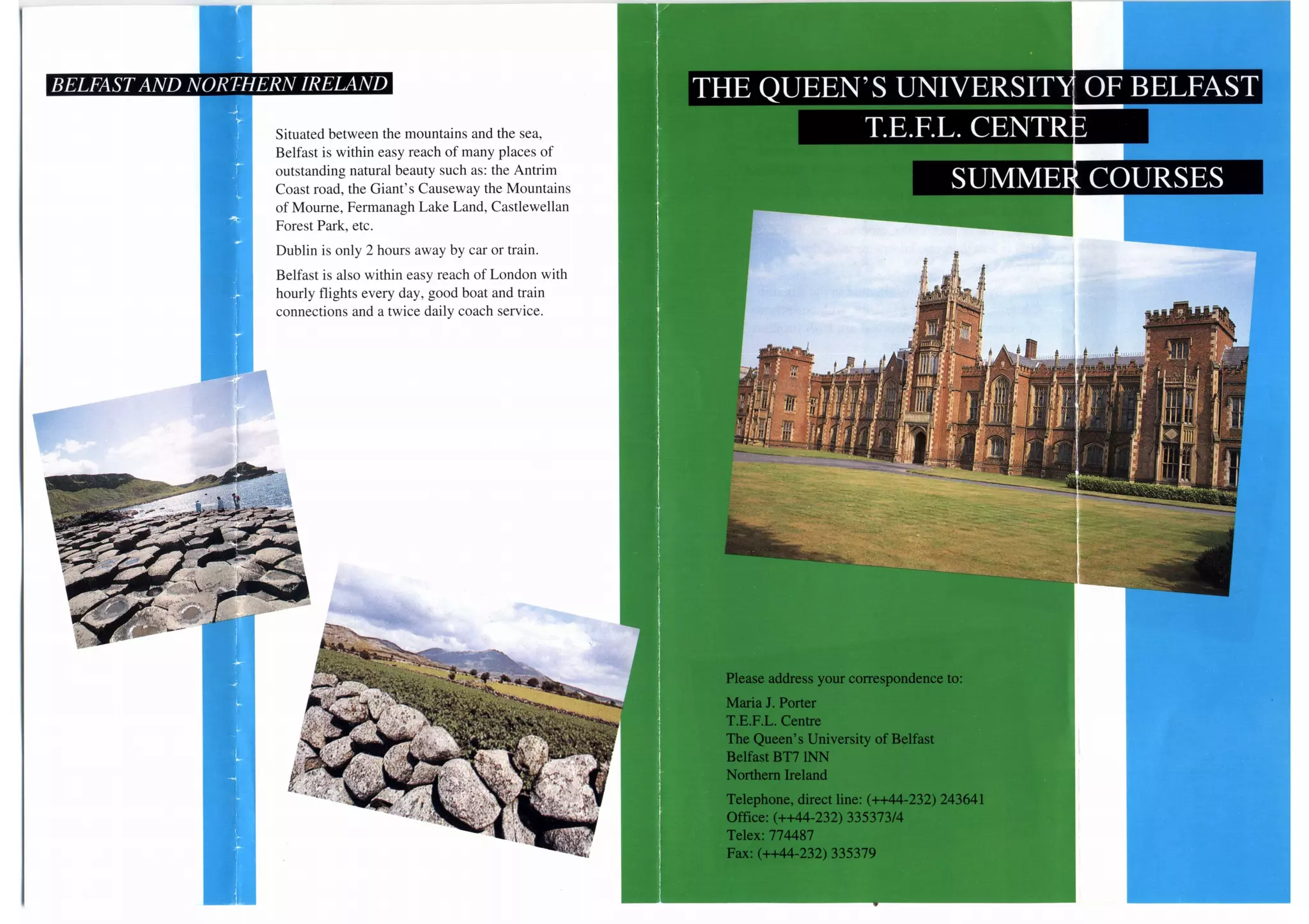The Queen's University of Belfast. Summer courses (1991) PPT