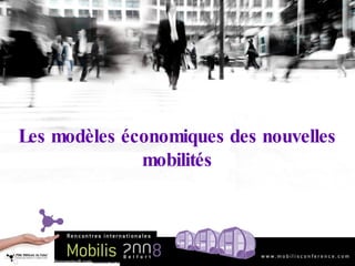 Les modèles économiques des nouvelles mobilités 